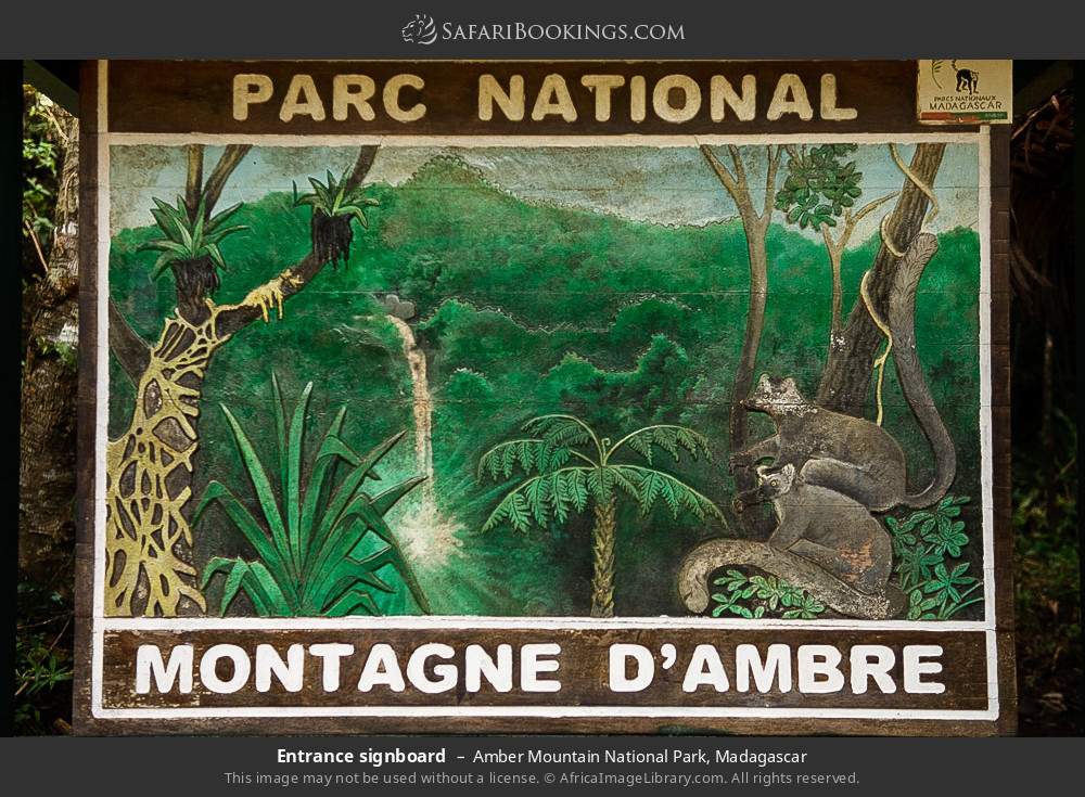 Entrance signboard in Amber Mountain National Park, Madagascar